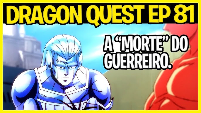 EP02 DRAGON QUEST DAI NO DAIBOUKEN FLY O PEQUENO GUERREIRO 2020