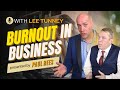 Fighting Burnout: The Unspoken Challenge for Entrepreneurs