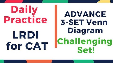 Daily LRDI for CAT ( Advance Venn Diagram)