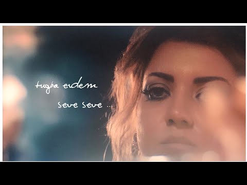 Tugba Erdem - Seve Seve ( Official Music Video )