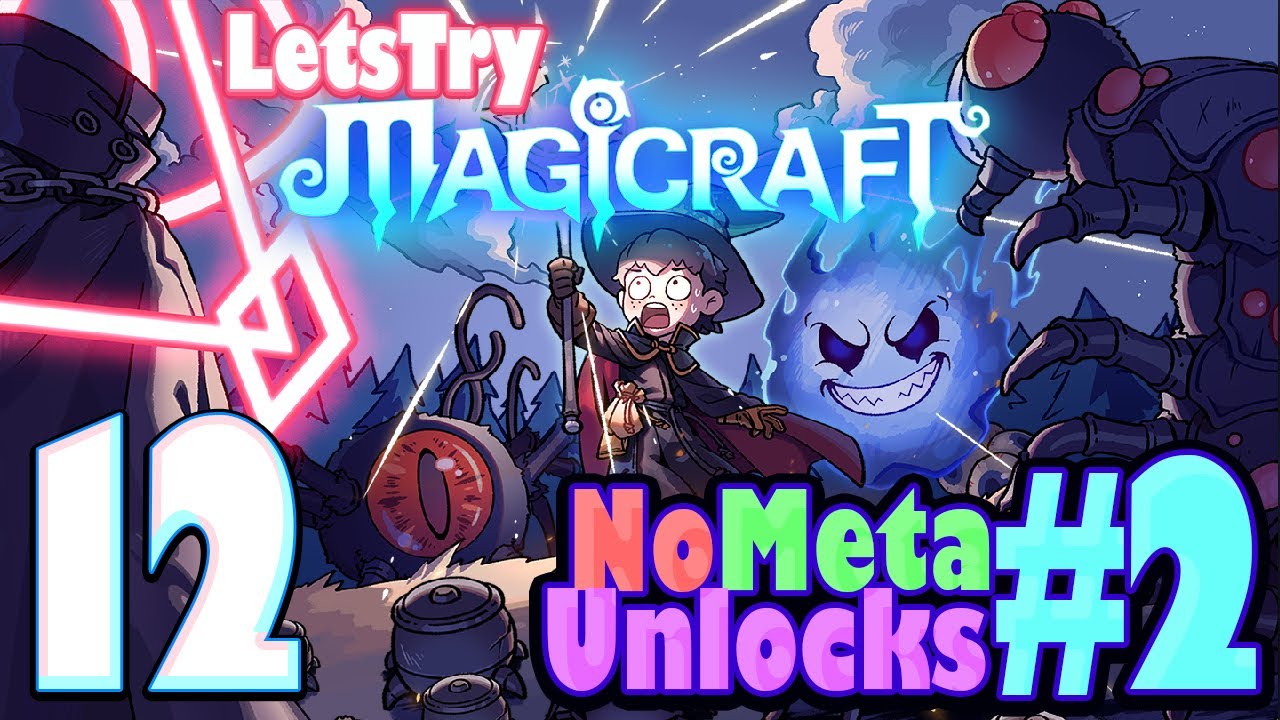 No Unlocks 2 (Hard), Magicraft 1.0 Ep12