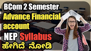 Bcom 2 Sem Advance Financial Account  Syllabus Explanation In Kannada