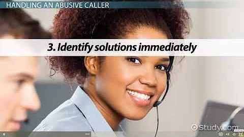 CALL CENTER TRAINING: HANDLING ABUSIVE CALLS