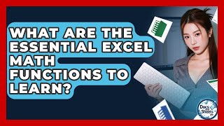 What Are The Essential Excel Math Functions To Learn? - Docs And Sheets Pro