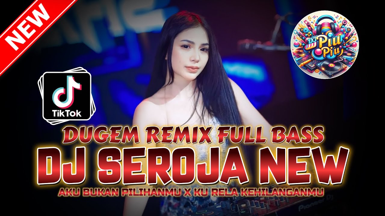 DUGEM REMIX FULL BASS ‼️ DJ SEROJA X AKU BUKAN PILIHANMU X KU RELA KEHILANGANMU | DJ FUNKOT TERBARU