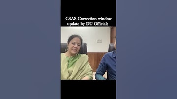 CSAS correction window won’t be opening any time soon #shortsfeed #cuet2025 #duadmission2025