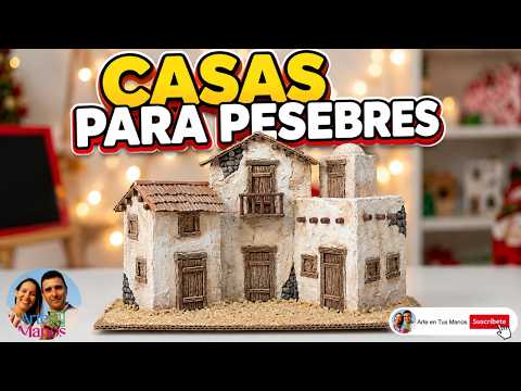 ?Cómo Hacer CASAS PARA BELENES en Icopor | Paso a paso con Arte en Tus Manos