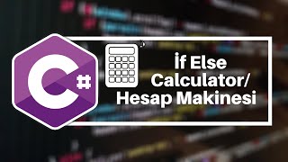 C# Form İf Else Calculator/C# Form İf Else Hesap Makinesi C# Form İf Else Calculator/C# Form İf Else Hesap Makinesi