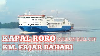 Kapal RoRo KM fajar bahari || di perairan kapuas #kapal #kapalroro #roro #fajarbahari