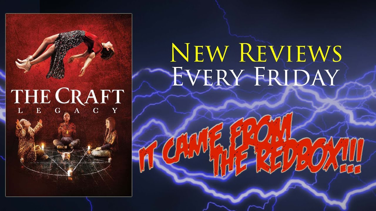 It Came From the Redbox!!! Review of "The Craft: Legacy"