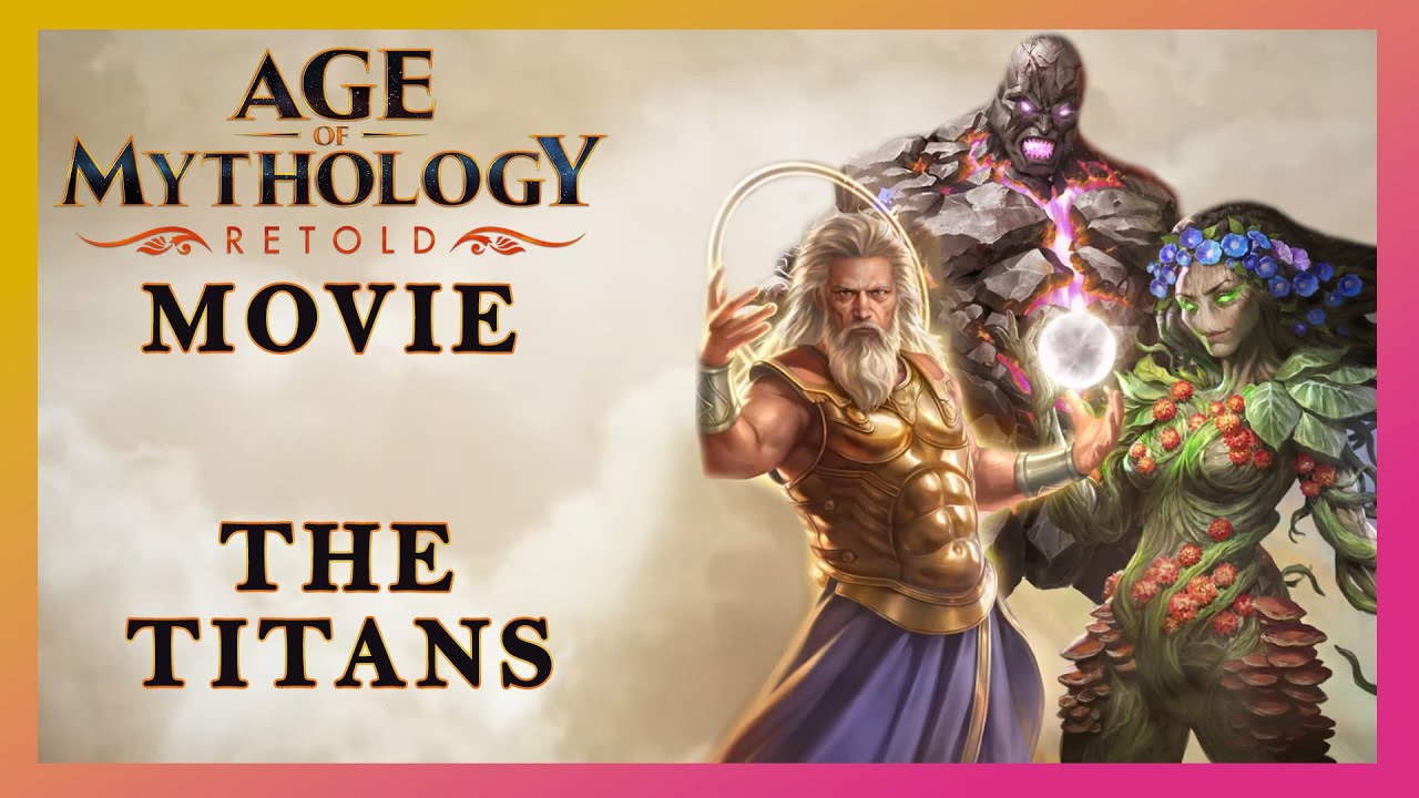 Age of Mythology Retold Cinematic Movie The Titans All Cinematics