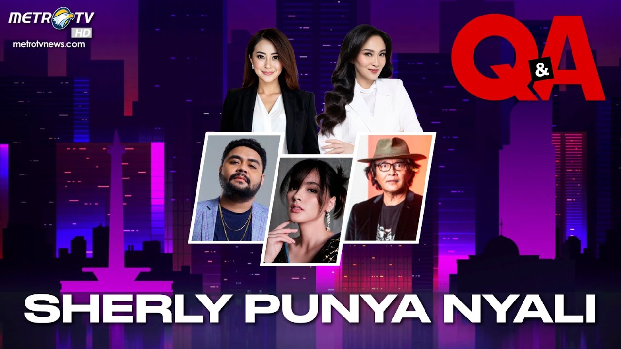 [FULL] SHERLY PUNYA NYALI | Q&A