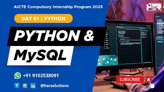 ✅ Day 01 | AICTE Compulsory Internship 2025 | Python & MySQL Full Course for Beginners 💡