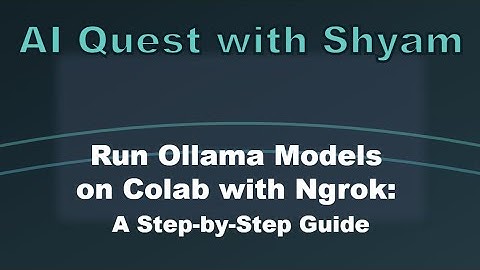 Running Ollama Models Publicly on Colab with Ngrok #generativeai #ai #ollama #tutorial #education
