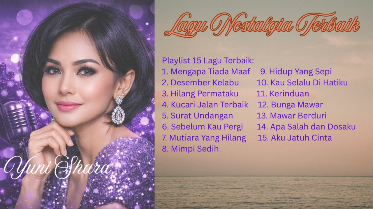 Yuni Shara (Playlist 15 lagu Nostalgia Terbaik ) (HQ Audio)