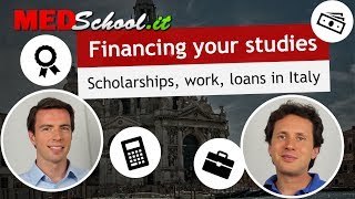 How can you finance your studies? - English Med Schools in Italy with Erik Campano and Alex O.