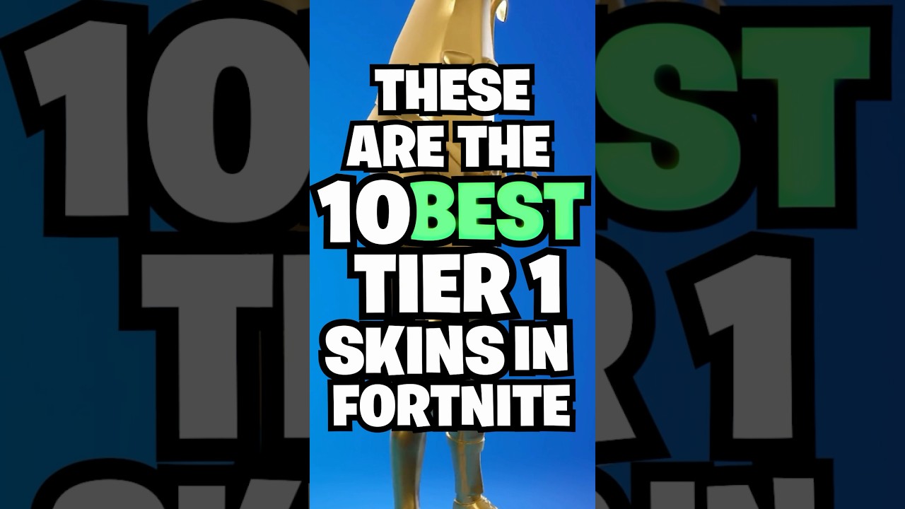 10 Best TIER 1 Fortnite Skins..