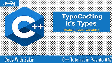 C++ Tutorial in Pashto #47 What is Typecasting & Types of Typecasting
