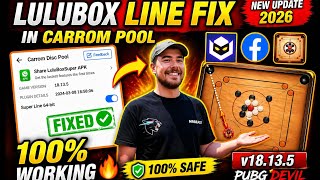 Carrom Pool Lulubox Line Fix 😱 | 100% Working Trick (v18.13.5) 🔥 - PUBG Devil