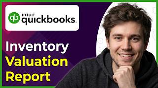 How to Run an Inventory Valuation Report in QuickBooks Online (Step-By-Step) [2026 guide]