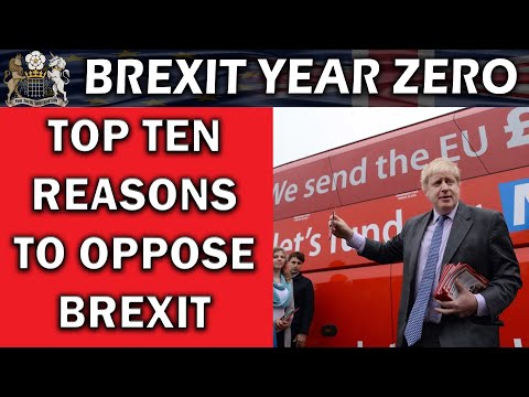 Top Ten Reasons To Oppose Brexit