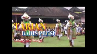 Tari Baris Presi Banjar Kubu