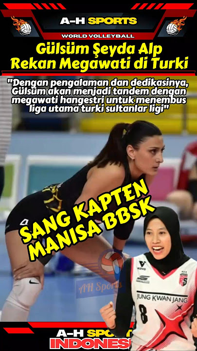 🔥🔥PROFILE OF MANISA BBSK CLUB CAPTAIN, MEGAWATI'S PARTNER #shorts #megawatihangestri #manisabbsk