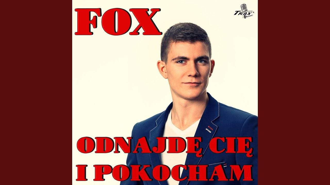 Odnajdę Cię i Pokocham