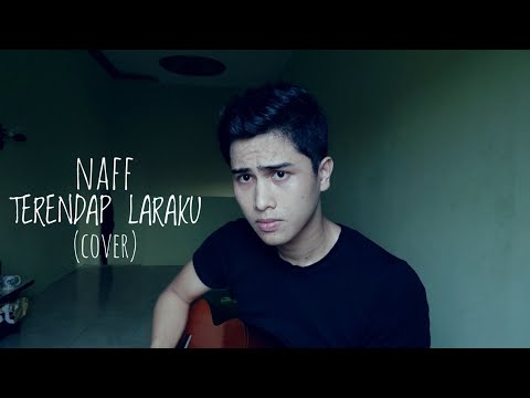 Naff - Terendap Laraku (Cover)