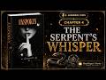 UNSPOKEN | Chapter 4: The Serpent’s Whisper | Dark Romance Audiobook