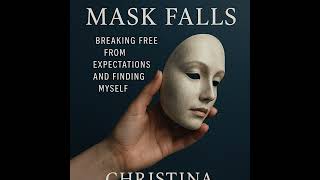 When the Mask Falls-Episode 1