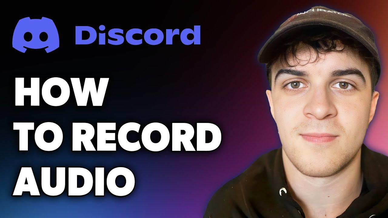 How to Record Discord Audio (Full 2024 Guide) - YouTube