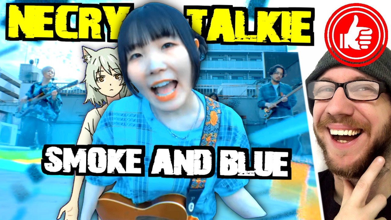 NECRY TALKIE 🚬 SMOKE AND BLUE reaction to the quirky band's