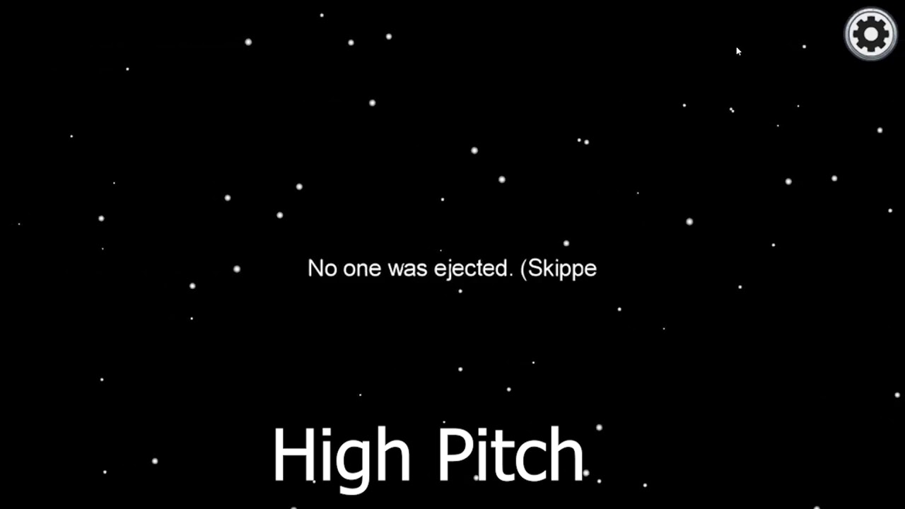 No One Was Ejected Skipped Sound Among Us In Different Effects