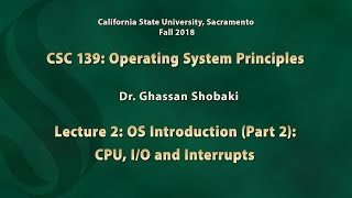 Famous Operating Systems Lecture 2: OS Introduction (Part 2): CPU, I/O and Interrupts Wealth