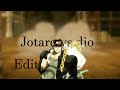 Jotaro vs Dio v2.0 Edit 「AMV」Rockstar Made