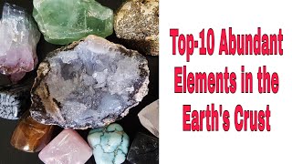 TOP 10 Abundant elements in earth's Crust||Elements in Earth's crust||Metallurgicalfacts||