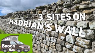 Hadrian's Wall  Campervan trip to three historic sites