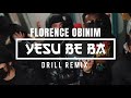 Florence Obinim Yesu beba drill remix Prod  by Jay Twist Drills