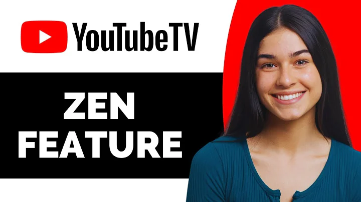 YouTube TV's 'Enjoy the Zen' Feature - Full Guide