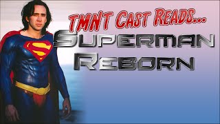 TMNT Cast Reads SUPERMAN REBORN: Part 1