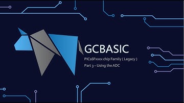 PT3: PIC16xxxx chip Family - Using the GCBASIC to read the ADC and set the LEDs