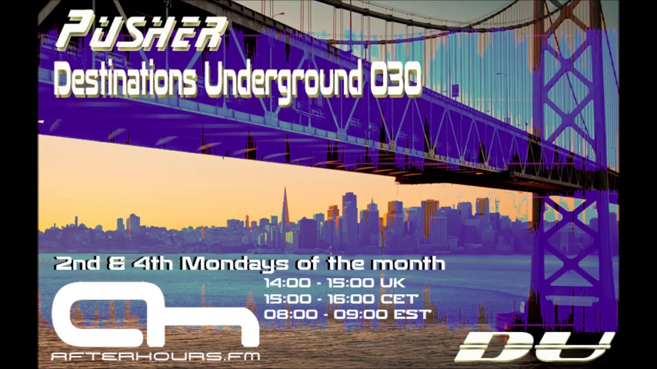 Ver Pusher - Destinations Underground 030 Uplifting Trance 2018 no YouTube Ver Pusher - Destinations Underground 030 Uplifting Trance 2018 no YouTube