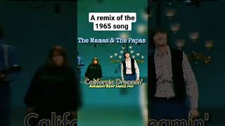 The Mamas & The Papas - California Dreamin' (Andrews Beat dance mix'22). A remix of the 1965 song.