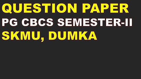 Only Mathematics  | SKMU Dumka | CBCS Semester-2 Mathematics Question Paper MATH-6| PG Exam - 2023