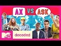 Why do people say ax instead of ask  decoded  mtv