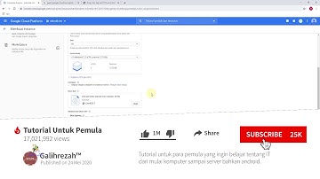 Cara membuat server google cloud platform tutorial bahasa indonesia