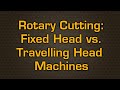 JD Squared CNC Rotary Cutter Fixed Head vs Traveling Head