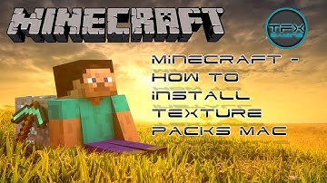 Minecraft - How To Install Texture Packs for Mac