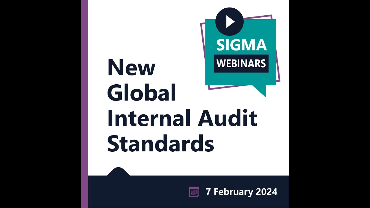SIGMA Webinar | New Global Internal Audit Standards